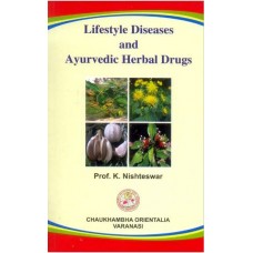 Lifestyle Diseases and Ayurvedic Herbal Drugs 